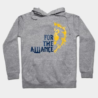 For The Alliance! Hoodie